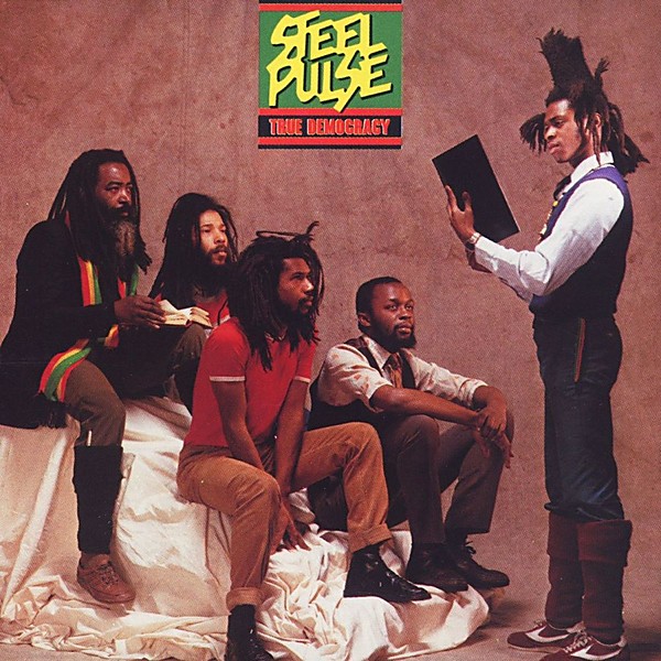 Cover for True Democracy by Steel Pulse